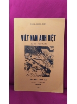 VIỆT NAM ANH KIỆT