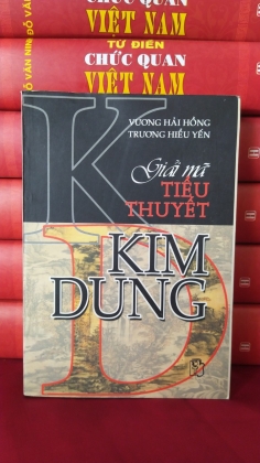 GIẢI MÃ TIỂU THUYẾT KIM DUNG