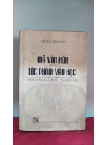 MÃ VĂN HÓA TRONG TÁC PHẨM VĂN HỌC