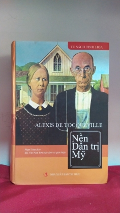 NỀN DÂN TRỊ MỸ - ALEXIS DE TOCQUEVILLE