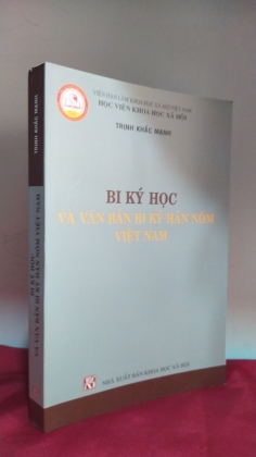 BI KÝ HỌC VÀ VĂN BẢN BI KÝ HÁN NÔM VIỆT NAM 