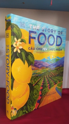 THE STORY OF FOOD - CÂU CHUYỆN THỰC PHẨM