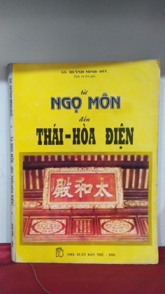 TỪ NGỌ MÔN ĐẾN THÁI HÒA ĐIỆN