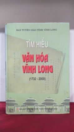 TÌM HIỂU VĂN HÓA VĨNH LONG 