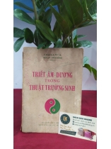 TRIẾT ÂM DƯƠNG TRONG THUẬT TRƯỜNG SINH