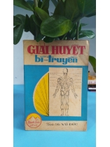 GIẢI HUYỆT BÍ TRUYỀN