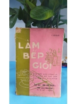 LÀM BẾP GIỎI