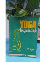 YOGA THỰC HÀNH - VÕ LANG