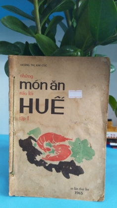 NHỮNG MÓN ĂN NẤU LỐI HUẾ