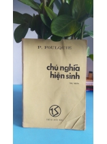 CHỦ NGHĨA HIỆN SINH