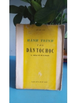 HÀNH TRÌNH VÀO DÂN TỘC HỌC