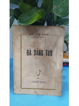 ĐÀ SÁNG TẠO 