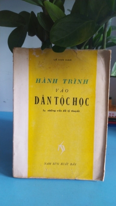 HÀNH TRÌNH VÀO DÂN TỘC HỌC