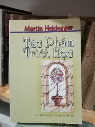 TÁC PHẨM TRIẾT HỌC MARTIN HEIDEGGER