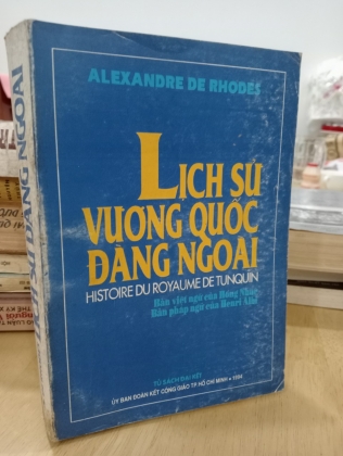 [VIỆT - PHÁP] LỊCH SỬ VƯƠNG QUỐC ĐÀNG NGOÀI