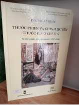 THUỐC PHIỆN VÀ CHÍNH QUYỀN THUỘC ĐỊA Ở CHÂU Á