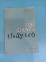 CÂU CHUYỆN THẦY TRÒ