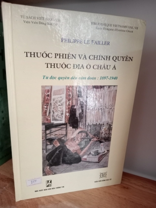 THUỐC PHIỆN VÀ CHÍNH QUYỀN THUỘC ĐỊA Ở CHÂU Á