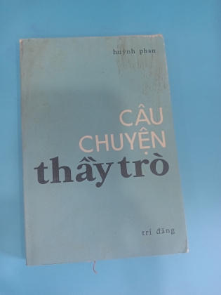 CÂU CHUYỆN THẦY TRÒ