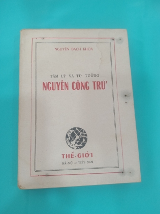 TÂM LÝ VÀ TƯ TƯỞNG NGUYỄN CÔNG TRỨ