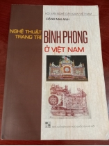 NGHỆ THUẬT TRANG TRÍ BÌNH PHONG Ở VIỆT NAM