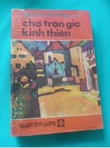 CHO TRẬN GIÓ KINH THIÊN