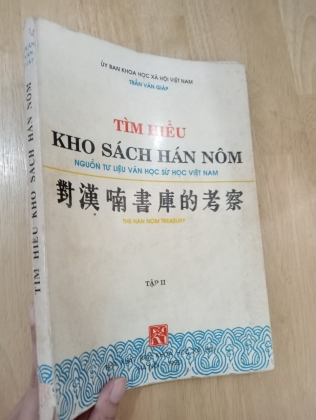 TÌM HIỂU KHO SÁCH HÁN NÔM - NGUỒN TƯ LIỆU VĂN HỌC SỬ HỌC VIỆT NAM