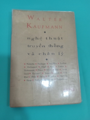 NGHỆ THUẬT TRUYỀN THỐNG VÀ CHÂN LÝ - HOÀI KHANH