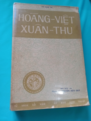  HOÀNG VIỆT XUÂN THU- TỦ SÁCH CỔ VĂN (NGUYỄN HỮU QUỲ DỊCH)