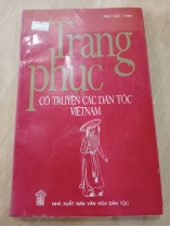 [CÓ CHỮ KÝ TÁC GIẢ] TRANG PHỤC CỔ TRUYỀN CÁC DÂN TỘC VIỆT NAM