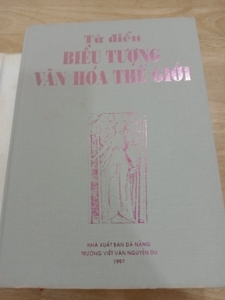  TỪ ĐIỂN BIỂU TƯỢNG VĂN HOÁ THẾ GIỚI