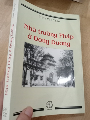 NHÀ TRƯỜNG PHÁP Ở ĐÔNG DƯƠNG