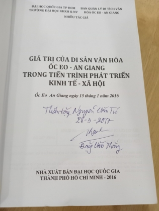 [CÓ CHỮ KÝ TÁC GIẢ] GIÁ TRỊ CỦA DI SẢN VĂN HOÁ ÓC EO - AN GIANG TRONG TIẾN TRÌNH PHÁT TRIỂN KINH TẾ XÃ HỘI