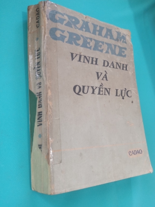 VINH DANH VÀ QUYỀN LỰC 