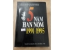 [CÓ CHỮ KÝ CỦA TÁC GIẢ] 5 NĂM HÁN NÔM 1991 - 1995