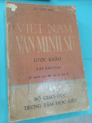 VIỆT NAM VĂN MINH SỬ - LÊ VĂN SIÊU