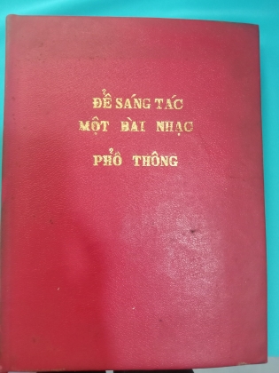 ĐỂ SÁNG TÁC MỘT BÀI NHẠC PHỔ THÔNG