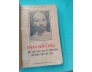 PHAN BỘI CHÂU - MỘT GIAI THOẠI LỊCH SỬ CHỐNG PHÁP CỦA NHÂN DÂN VIỆT NAM