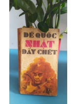 ĐẾ QUỐC NHẬT DẪY CHẾT