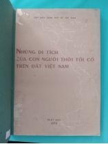 NHỮNG DI TÍCH CỦA CON NGƯỜI THỜI TỐI CỔ TRÊN ĐẤT VIỆT NAM