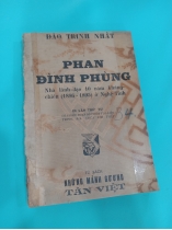 PHAN ĐÌNH PHÙNG  Nhà Lãnh đạo 10 năm kháng chiến (1886 - 1895) ở Nghệ Tĩnh