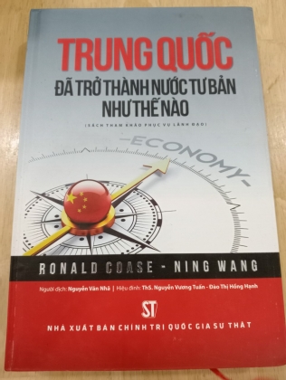 TRUNG QUỐC ĐÃ TRỞ THÀNH NƯỚC TƯ BẢN NHƯ THẾ NÀO