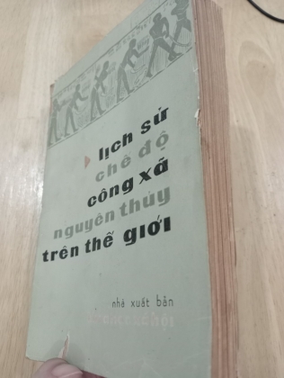 LỊCH SỬ CHẾ ĐỘ CÔNG XÃ NGUYÊN THUỶ TRÊN THẾ GIỚI