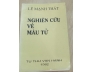 NGHIÊN CỨU VỀ MÂU TỬ