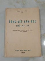 TỔNG KẾT VĂN HỌC THẾ KỶ XX