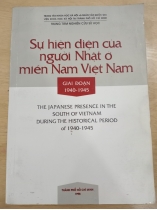 SỰ HIỆN DIỆN CỦA NGƯỜI NHẬT Ở MIỀN NAM VIỆT NAM GIAI ĐOẠN 1940 - 1945