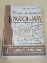 NGƯỜI VÀ MÁY - NHẬP MÔN NHÂN BẢN KỸ THUẬT