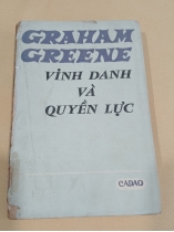 VINH DANH VÀ QUYỀN LỰC