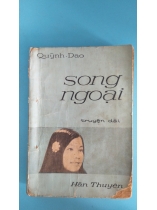 SONG NGOẠI