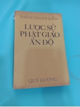 LƯỢC SỬ PHẬT GIÁO ẤN ĐỘ